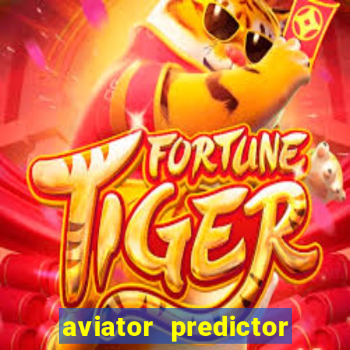 aviator predictor v4.0 activation code